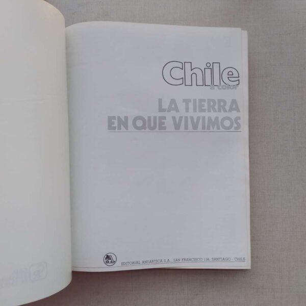 La Tierra En Que Vivimos 1984 ( Chile A Color) Tapa Dura | AveLibros